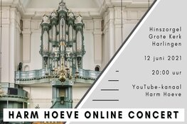 Online concert grote kerk harlingen door organist harm hoeve