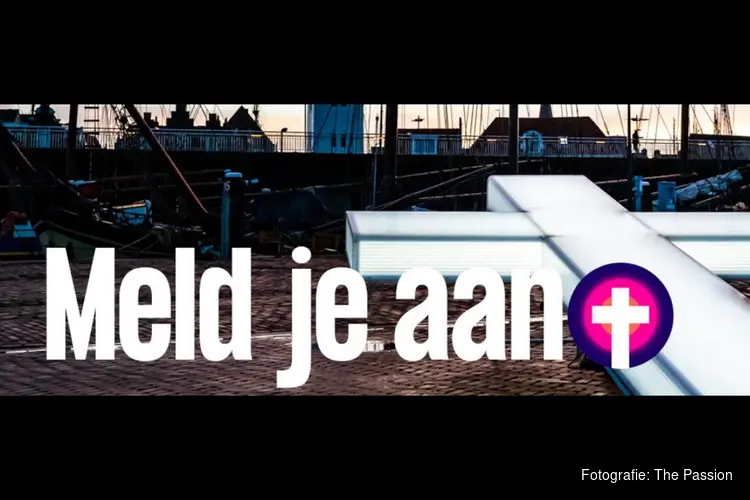 The Passion; oproep koor- en zangtalenten in Friesland!